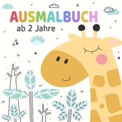 Kinder Ausmalbuch ab 2 Jahre: XXL Kritzelmalbuch mit tollen Motiven zum Ausmalen und Kritzeln für kreative Mädchen und Jungen