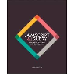 JavaScript and jQuery: Interactive Front-End Web Development