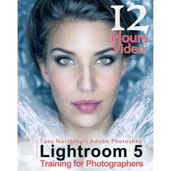 Tony Northrup's Adobe Photoshop Lightroom 5 Video Book Training for Photographers