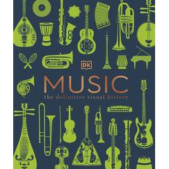 Music: The Definitive Visual History (DK Definitive Visual Encyclopedias)