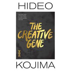 The Creative Gene: How books, movies, and music inspired the creator of Death Stranding: How books, movies, and music inspired the creator of Death Stranding and Metal Gear Solid