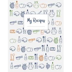 My Recipes: The XXL do-it-yourself cookbook to note down your 120 favorite recipes (letter format)