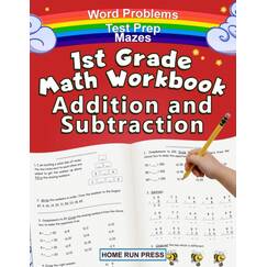 1st Grade Math Workbook Addition and Subtraction: Grade 1 Workbooks, Math Books for 1st Graders, Ages 4-8