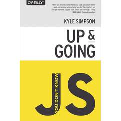 You Don't Know JS - Up & Going