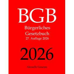 BGB, Bürgerliches Gesetzbuch, Aktuelle Gesetze