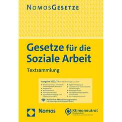 Gesetze für die Soziale Arbeit: Textsammlung - Rechtsstand: 15. August 2022 (BGBl. I Nr. 29)