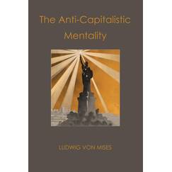 The Anti-capitalist Mentality