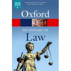 A Dictionary of Law (Oxford Quick Reference)