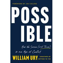 Possible: How We Survive (and Thrive) in an Age of Conflict