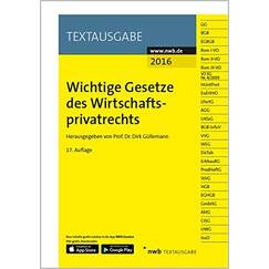Wichtige Gesetze des Wirtschaftsprivatrechts: Aktualisierung im Internet inklusive