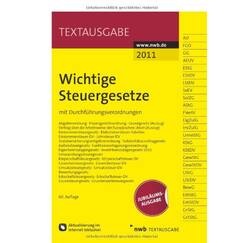 Wichtige Steuergesetze: mit Durchführungsverordnungen. (Textausgabe)