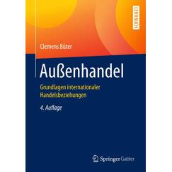 Außenhandel: Grundlagen internationaler Handelsbeziehungen (Springer-Lehrbuch)