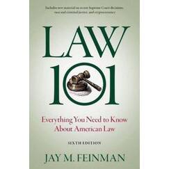 Law 101: Everything You Need to Know About American Law