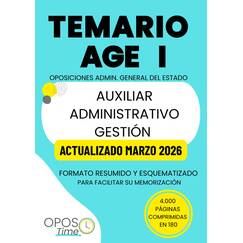 OPOSTIME. TEMARIO COMÚN DE LA ADMINISTRACIÓN GENERAL DEL ESTADO (AGE) PARA AUXILIAR, ADMINISTRATIVO Y GESTIÓN: Formato resumido y esquematizado para ... (PREPARACIÓN OPOSICIONES AGE, Band 1)