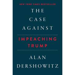 The Case Against Impeaching Trump