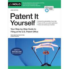 Patent It Yourself: Your Step-by-Step Guide to Filing at the U.S. Patent Office