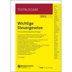 Wichtige Steuergesetze: mit Durchführungsverordnungen (Textausgabe)