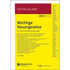 Wichtige Steuergesetze: mit Durchführungsverordnungen (Textausgabe)