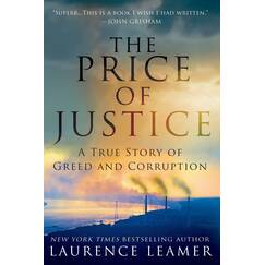 Price of Justice: A True Story of Greed and Corruption