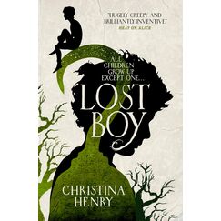 Lost Boy: All children grow up except one... .