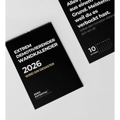 Demotivierender Kalender (2026, Wandkalender)