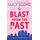 The Blast from the Past: A Riley Thorn Novel (Riley Thorn, 3)