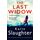 The Last Widow: A gripping crime suspense thriller from the No. 1 Sunday Times fiction best seller (The Will Trent Series, Band 9)