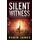 Silent Witness (Cass Leary Legal Thriller Series Book 2) (English Edition)