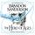 The Hero of Ages: Mistborn, Book 3