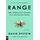 Range: Why Generalists Triumph in a Specialized World