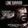 Lone Survivor: The Incredible True Story of Navy SEALs Under Siege
