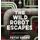 The Wild Robot Escapes: Includes Pdf of Illustrations (The Wild Robot, 2)