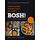 BOSH!: The Sunday Times bestselling vegan plant-based cookbook with quick and easy recipes for all the family
