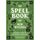 The Spell Book for New Witches: Essential Spells to Change Your Life (English Edition)