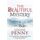 The Beautiful Mystery: A Chief Inspector Gamache Mystery