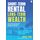 Short-Term Rental, Long-Term Wealth: Your Guide to Analyzing, Buying, and Managing Vacation Properties (English Edition)