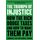 The Triumph of Injustice: How the Rich Dodge Taxes and How to Make Them Pay (English Edition)