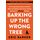 Barking Up the Wrong Tree: The Surprising Science Behind Why Everything You Know About Success Is (Mostly) Wrong