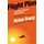 Flight Plan: The Real Secret of Success: How to Achieve More, Faster Than You Ever Dreamed Possible (English Edition)