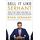 Sell It Like Serhant: How to Sell More, Earn More, and Become the Ultimate Sales Machine