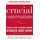 Crucial Conversations Tools for Talking When Stakes Are High, Second Edition (English Edition)