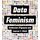 Data Feminism (Strong Ideas)