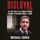 Disloyal: A Memoir: The True Story of the Former Personal Attorney to President Donald J. Trump