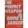 The Perfect Weapon: War, Sabotage, and Fear in the Cyber Age (English Edition)