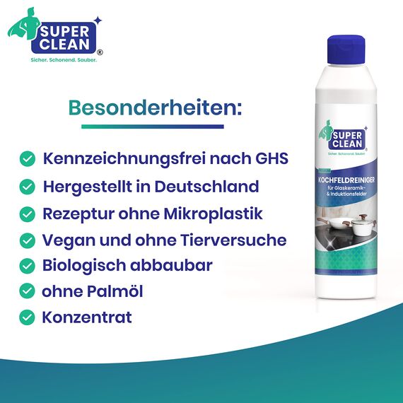 SUPER CLEAN Kochfeldreiniger für alle Glaskeramik und Induktionskochfelder. Inhalt: 250 ml + 2in1 Duo Schwamm. Strahlende Reinigung und Pflege – Kennzeichnungsfrei, Umweltfreundlich.