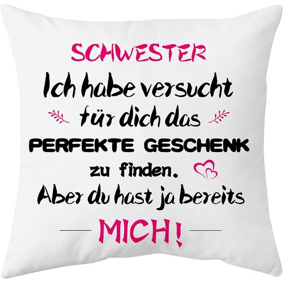 Shoppawhile Schwester Geschenk zum Geburtstag Geschenke für Schwester Weihnachten Geschenk Schwester Kissenbezug 45x45cm