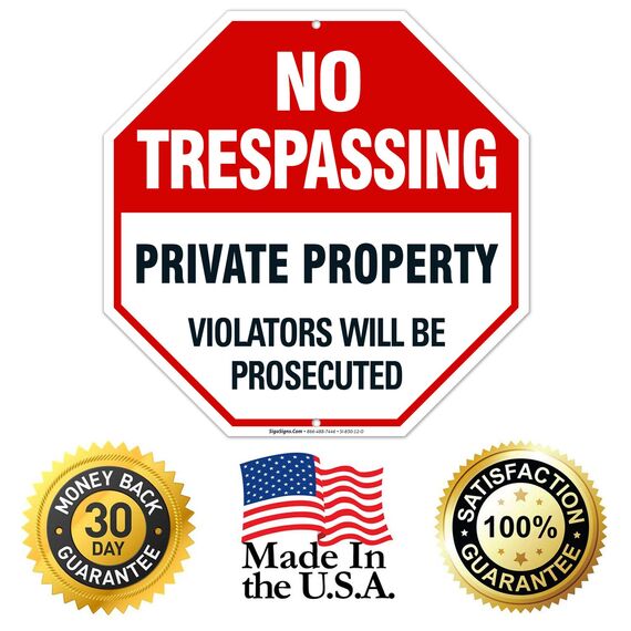 Sigo Signs No Trespassing Sign - Privateigentum-Zeichen - Violators Will Be Legend Prosecuted - große 12 X 12 Octagon Rust Gratis 0,40 Aluminum Sign