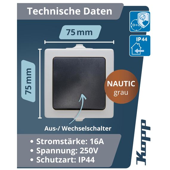 Kopp NAUTIC Universalschalter in Grau - 1-fach Lichtschalter-Aufputz mit 10AX Schaltvermögen - Sicherer IP44 Feuchtraum-Schalter-Aufputz - Hochwertiger Aus-Wechselschalter 250V~