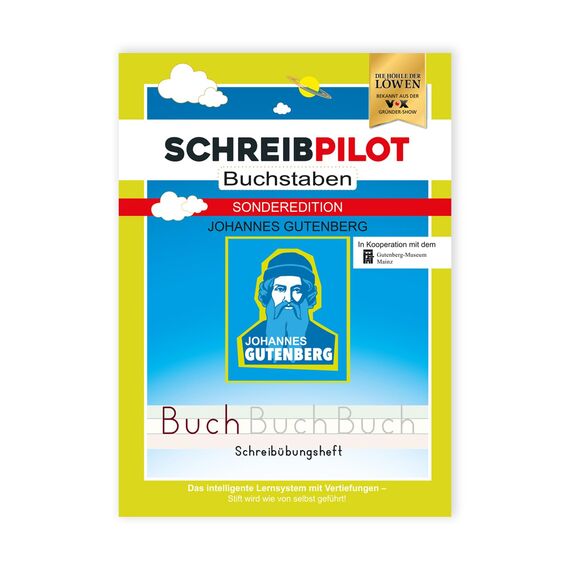 SCHREIBPILOT Schreiblernheft für ABC-Schützen mit vorgeprägten Buchstaben -Sonder-Edition Johannes Gutenberg | Lernsystem entwickelt von Lehrern, Professoren und Schülern