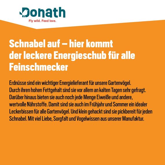 Donath Erdnüsse gehackt - reich an natürlichem Fett - wertvolles Ganzjahres Wildvogelfutter - aus unserer Manufaktur in Süddeutschland - 1 Kg
